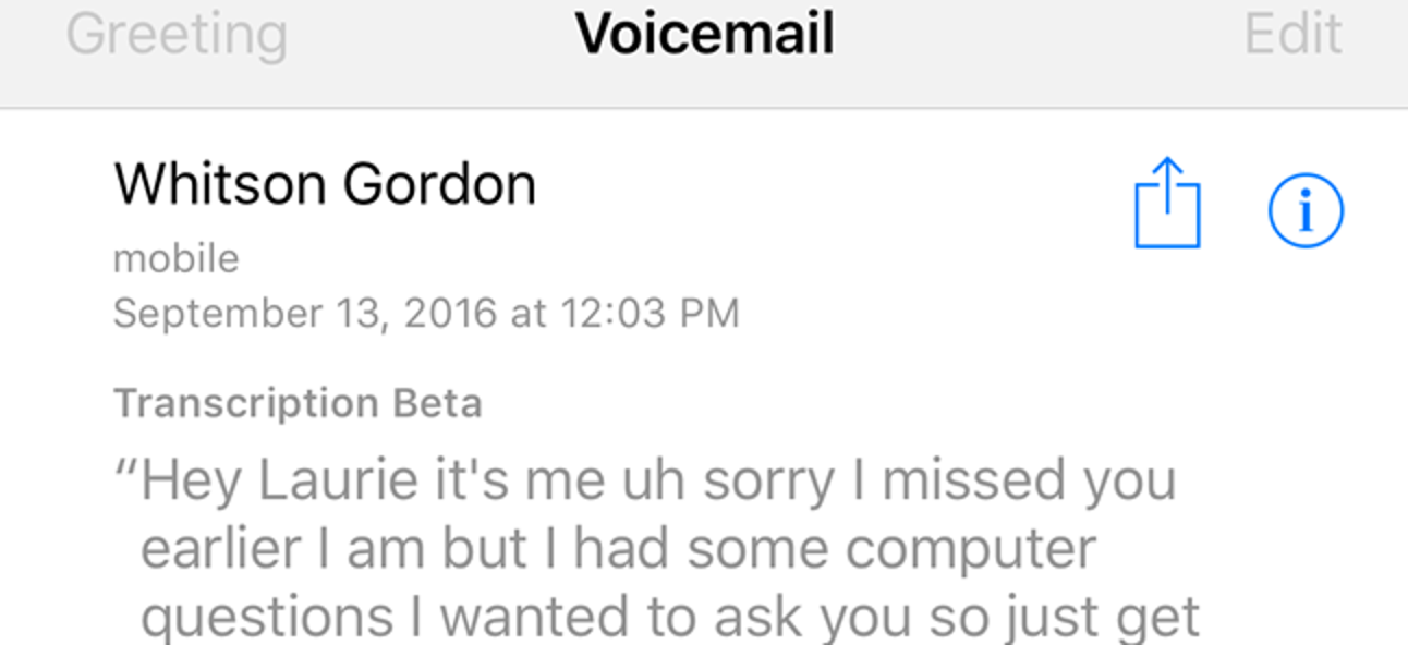 Wie Sie iOS 10 dazu bringen, Ihre Voicemails in Text zu transkribieren
